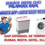 SIAP PANGGIL Service Mesin Cuci Palangkaraya WA 0812 5531 9515